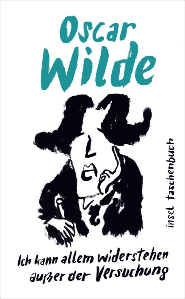 »Ich kann allem widerstehen außer der Versuchung« (Oscar Wilde)