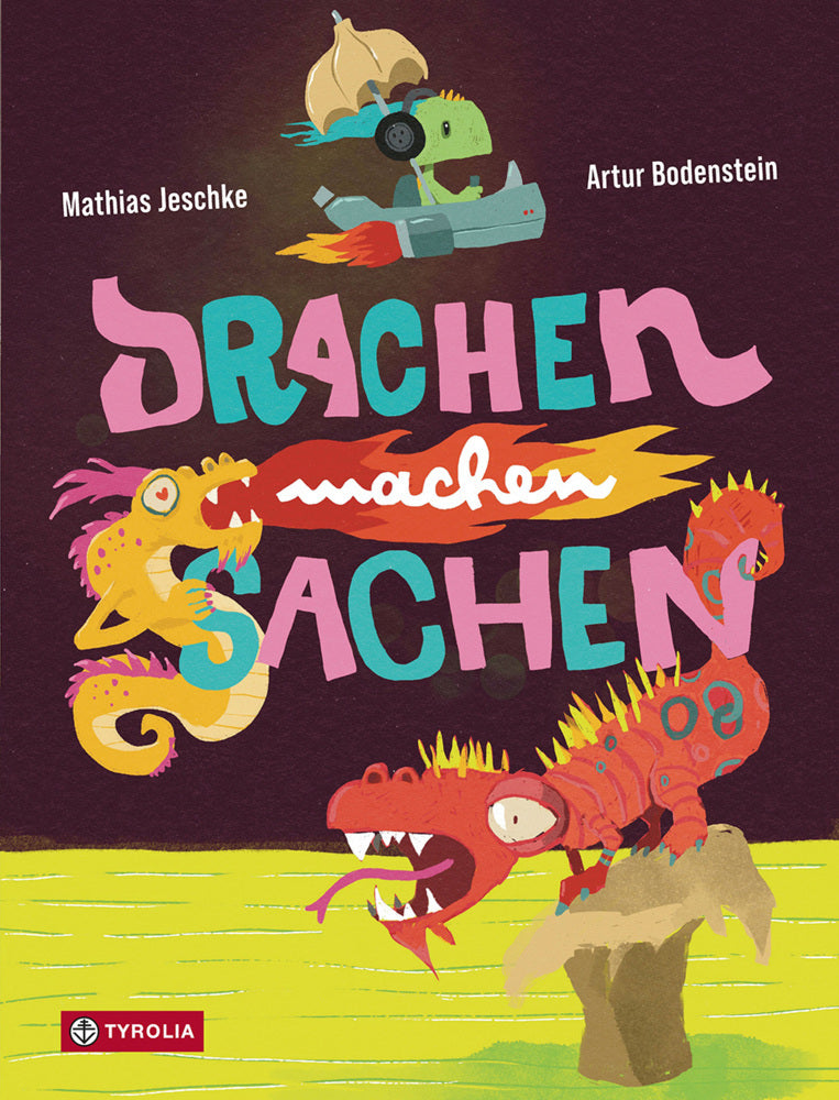 Drachen machen Sachen (Mathias Jeschke)