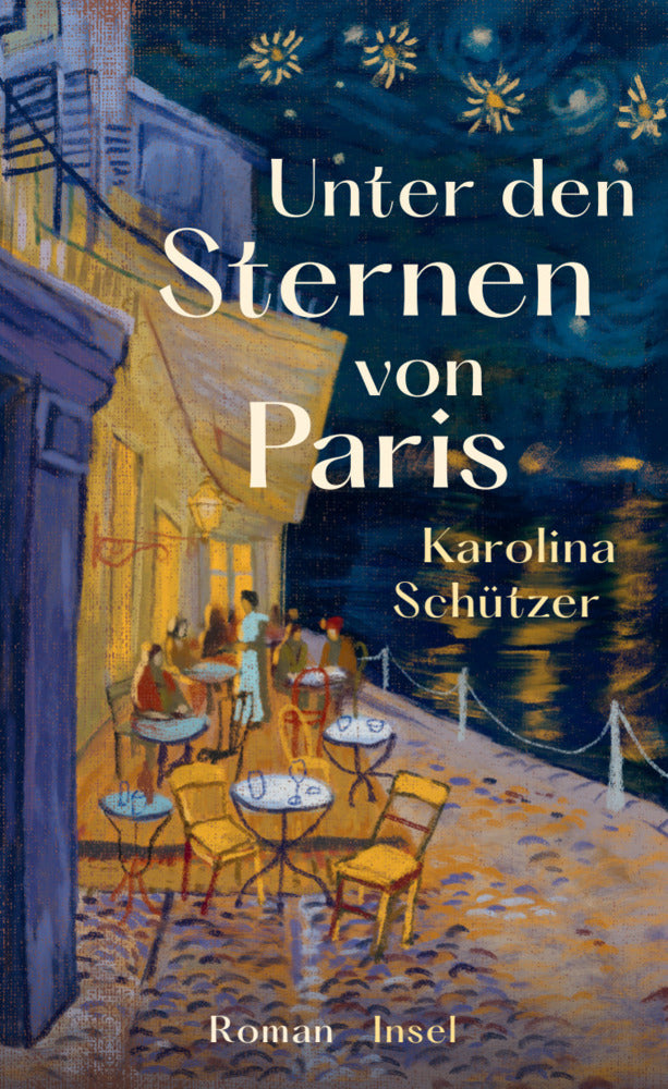 Unter den Sternen von Paris (Karolina Schützer)