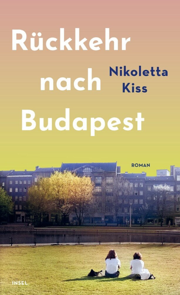 Rückkehr nach Budapest (Nikoletta Kiss)