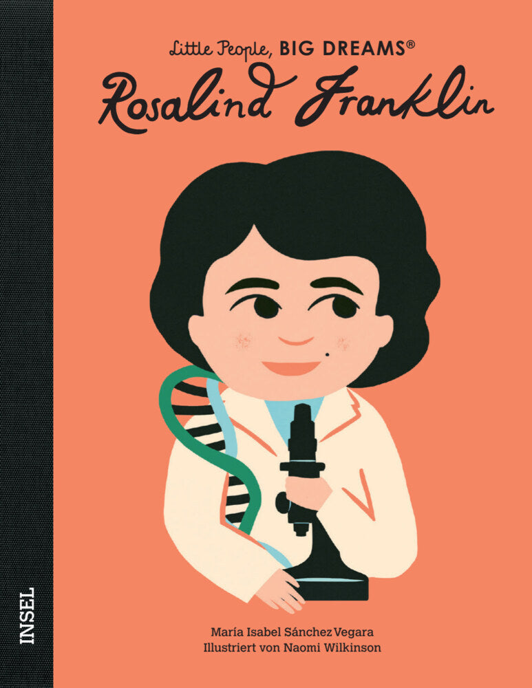 Little People, Big Dreams - Rosalind Franklin (María Isabel Sánchez Vegara)