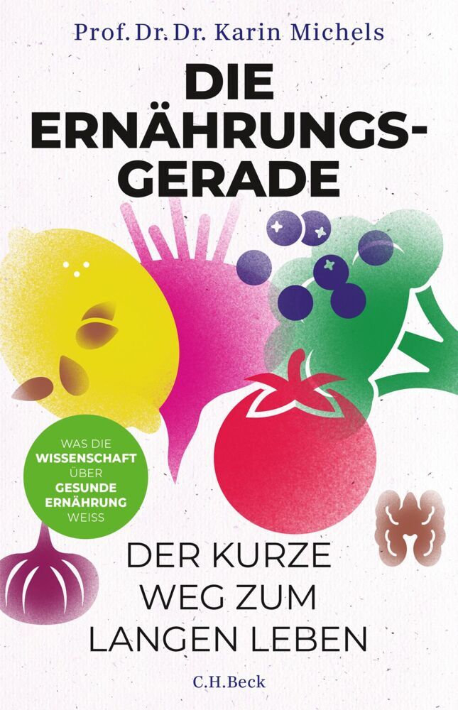 Die Ernährungsgerade (Karin Michels)