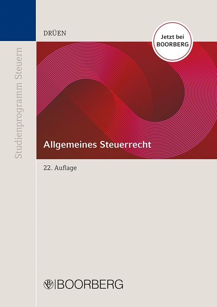 Allgemeines Steuerrecht (Klaus-Dieter Drüen)
