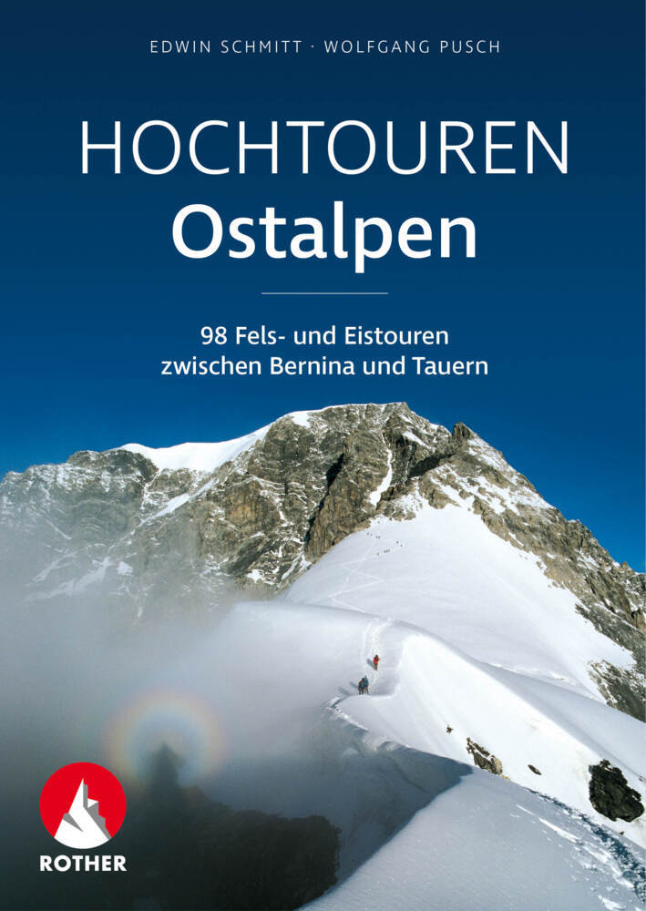 Hochtouren Ostalpen (Edwin Schmitt)