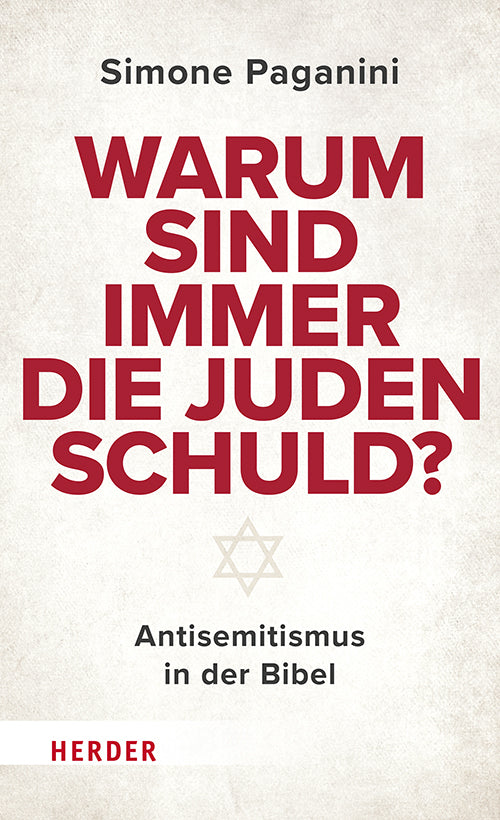 Warum sind immer die Juden schuld? (Simone Paganini)