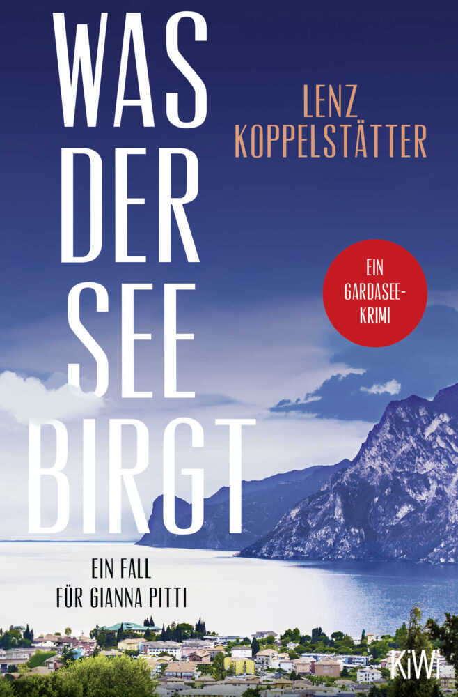 Was der See birgt (Lenz Koppelstätter)