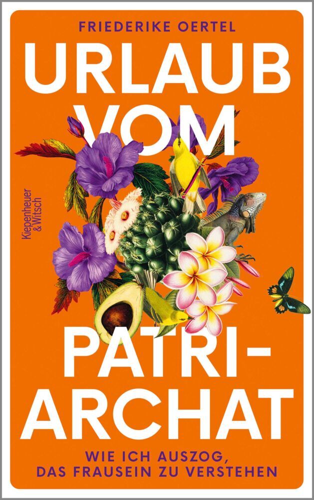 Urlaub vom Patriarchat (Friederike Oertel)