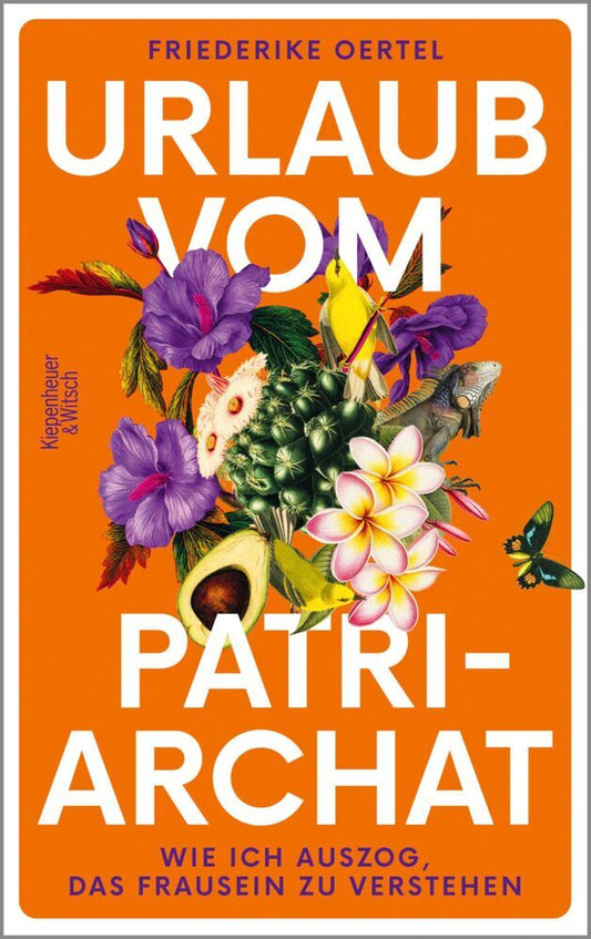 Urlaub vom Patriarchat (Friederike Oertel)