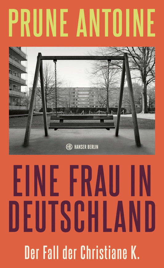 Eine Frau in Deutschland (Prune Antoine)