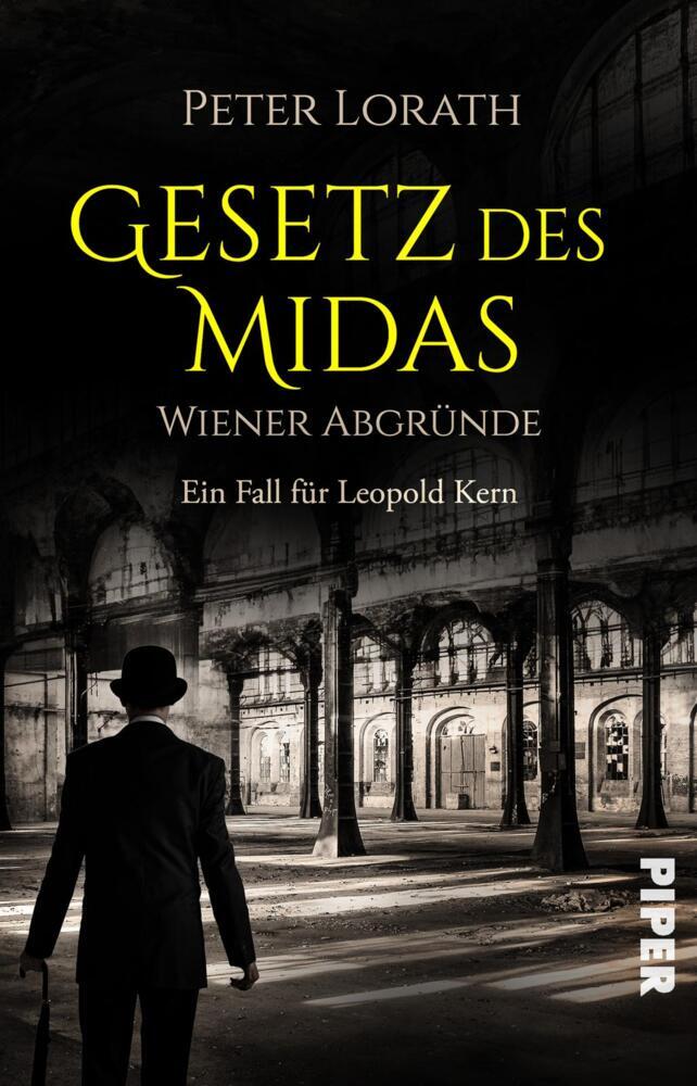 Gesetz des Midas - Wiener Abgründe (Peter Lorath)
