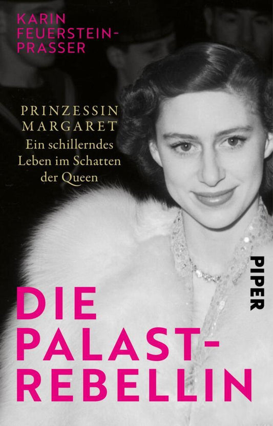 Die Palast-Rebellin (Karin Feuerstein-Praßer)