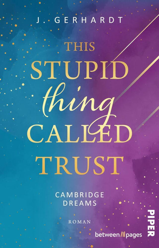 This stupid Thing called Trust (J. Gerhardt)