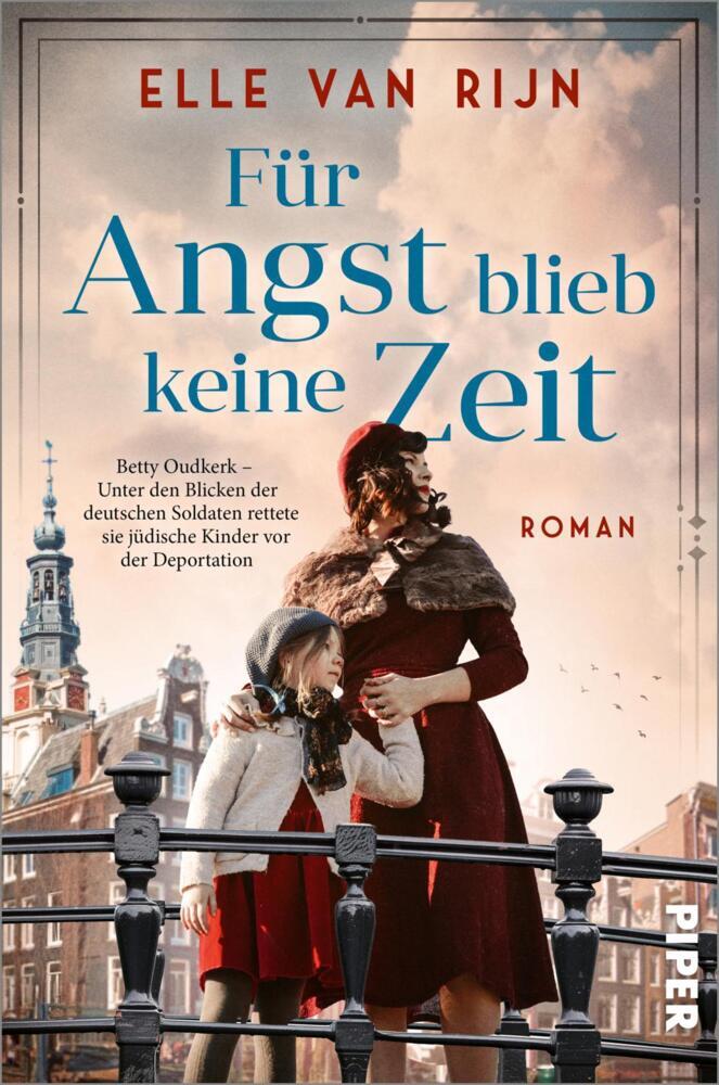 Für Angst blieb keine Zeit (Elle Van Rijn)