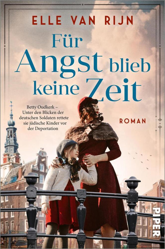 Für Angst blieb keine Zeit (Elle Van Rijn)