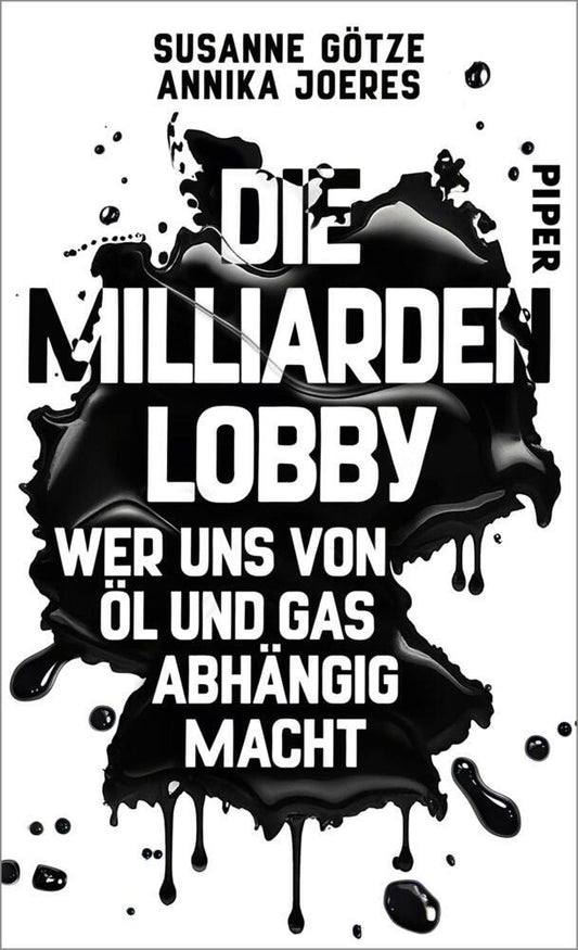 Die Milliarden-Lobby (Susanne Götze)