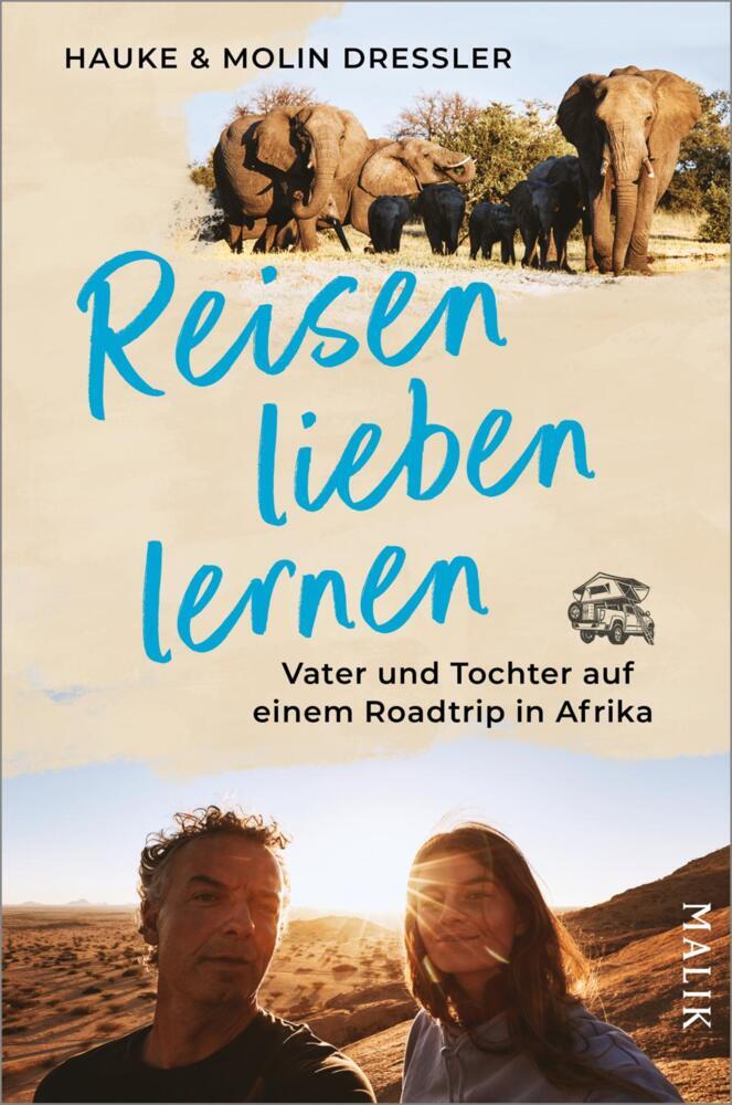 Reisen lieben lernen (Hauke Dressler)