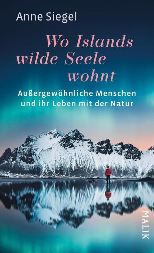 Wo Islands wilde Seele wohnt (Anne Siegel)
