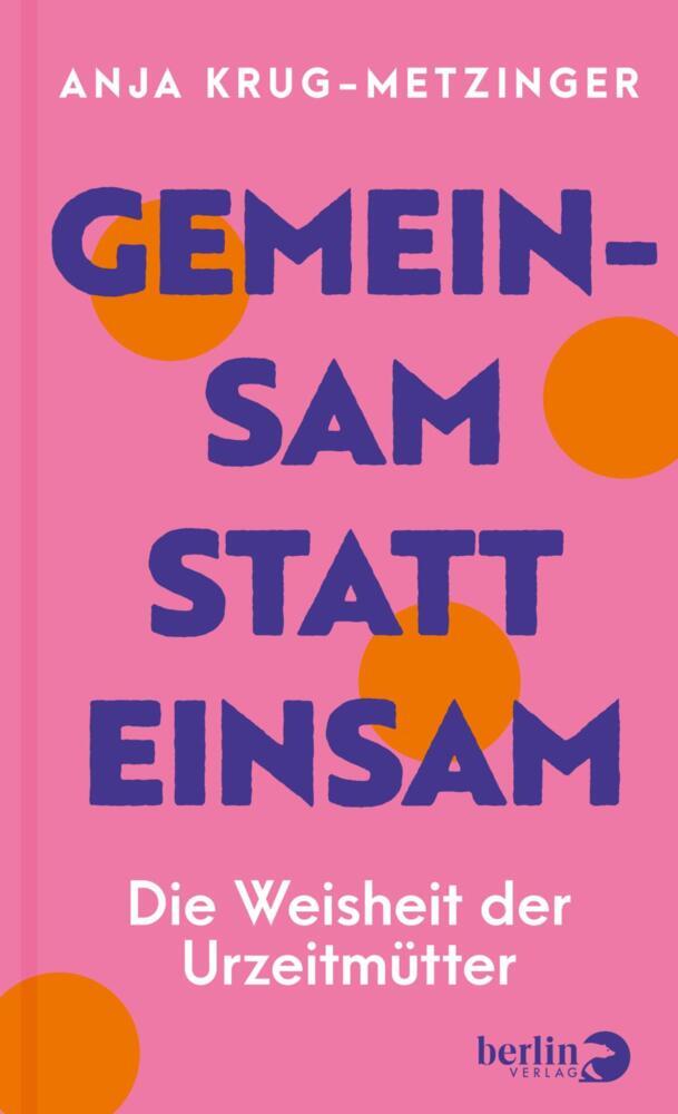 Gemeinsam statt einsam (Anja Krug-Metzinger)