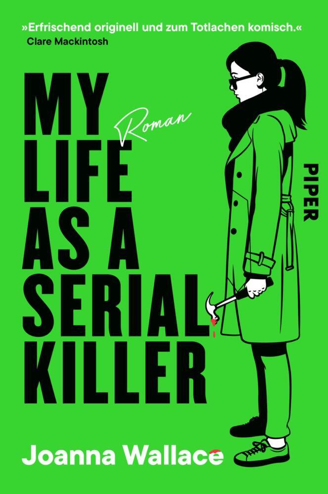 My Life as a Serial Killer (Joanna Wallace)