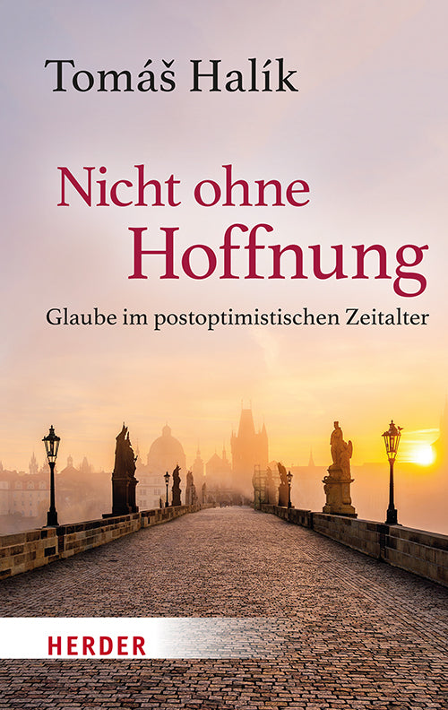 Nicht ohne Hoffnung (Tomás Halík)