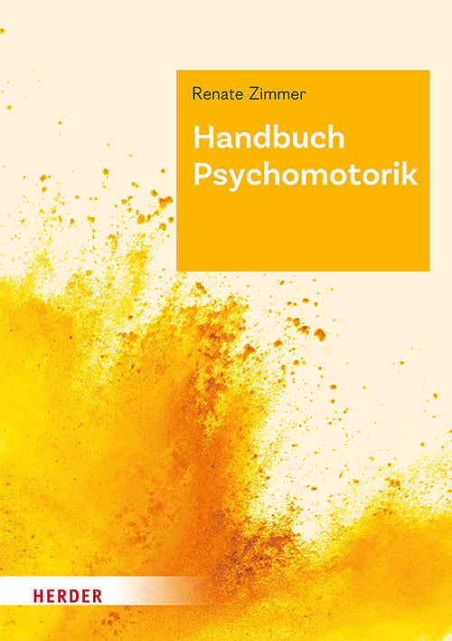 Handbuch Psychomotorik (Renate Zimmer)