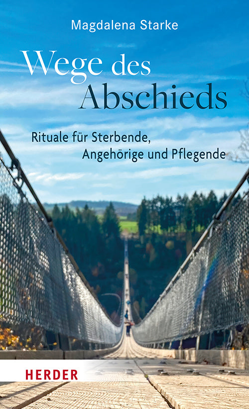 Wege des Abschieds (Magdalena Starke)