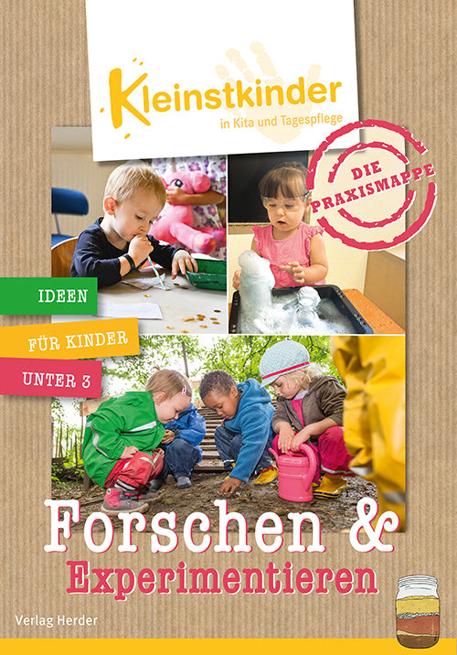 Die Praxismappe: Forschen & Experimentieren (Ellen Wendt)