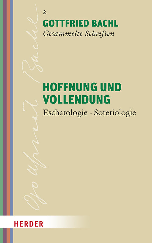 Hoffnung und Vollendung (Gottfried Bachl)