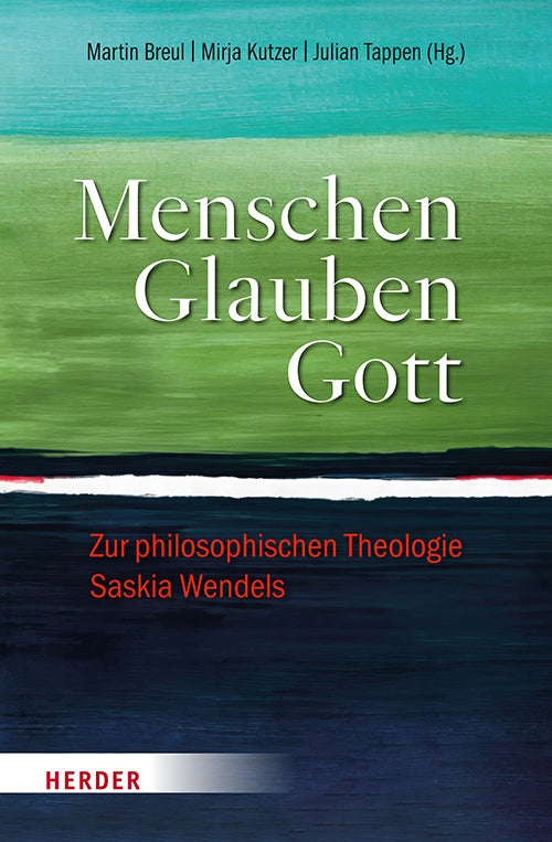 Menschen. Glauben. Gott (Martin Breul)