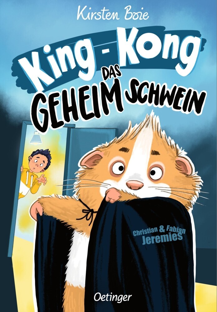 King-Kong, das Geheimschwein (Kirsten Boie)