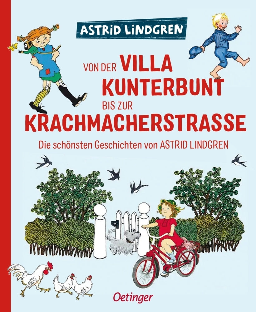 Von der Villa Kunterbunt bis zur Krachmacherstraße (Astrid Lindgren)