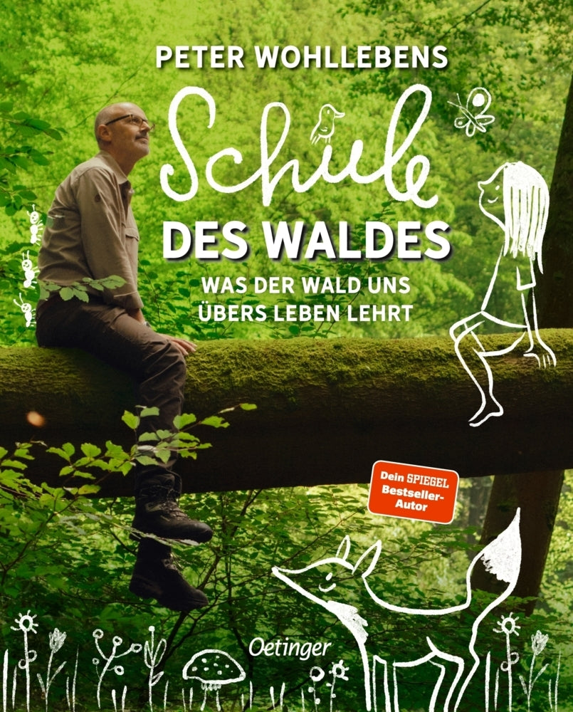 Peter Wohllebens Schule des Waldes (Peter Wohlleben)