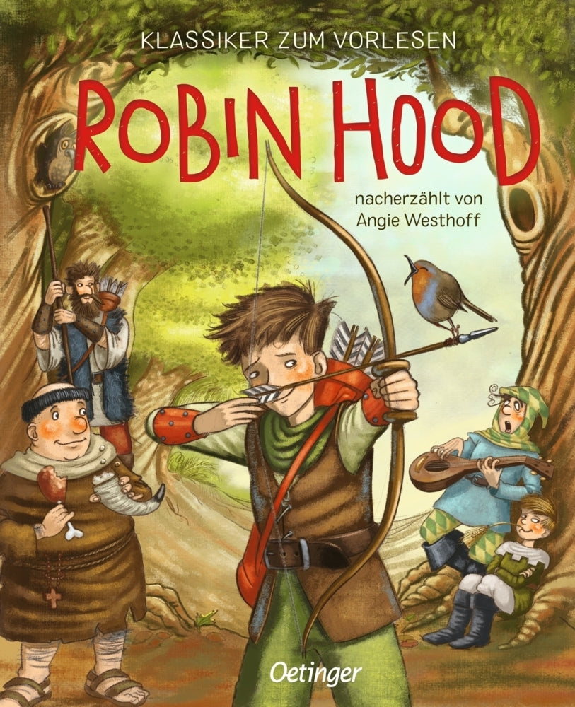 Klassiker zum Vorlesen. Robin Hood (Angie Westhoff)