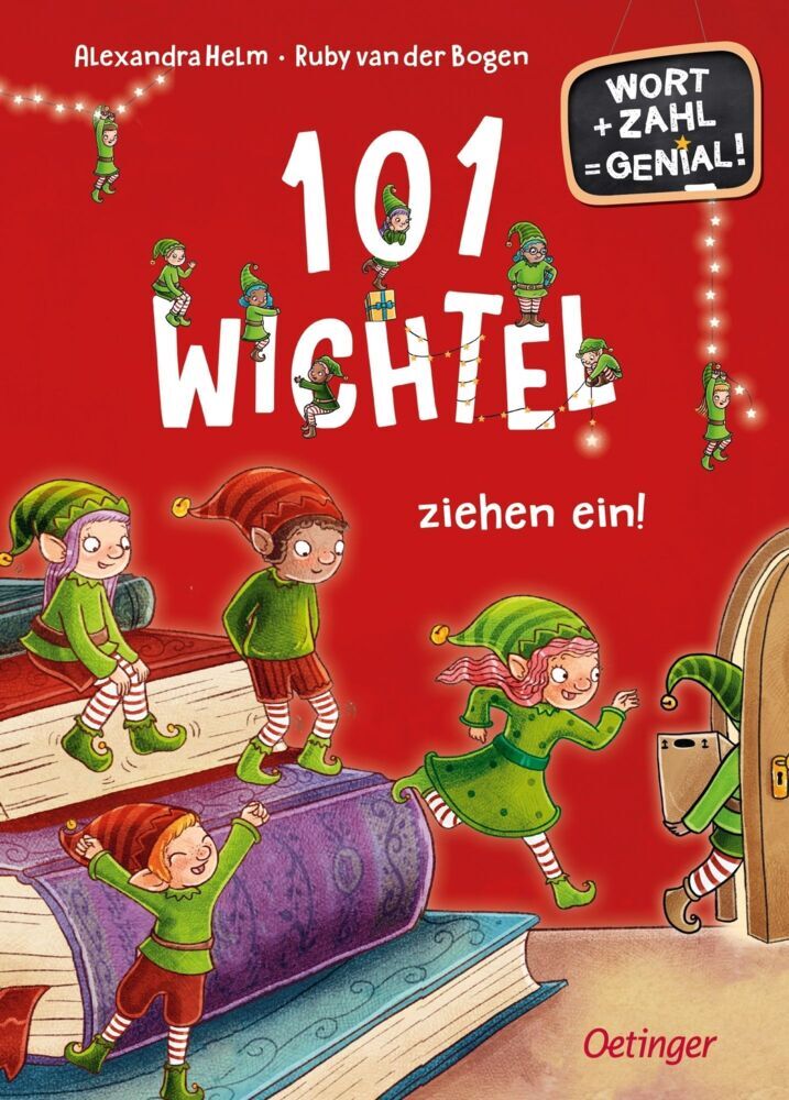 101 Wichtel ziehen ein! (Ruby Van Der Bogen)