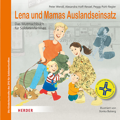 Lena und Mamas Auslandseinsatz (Peter Wendl)