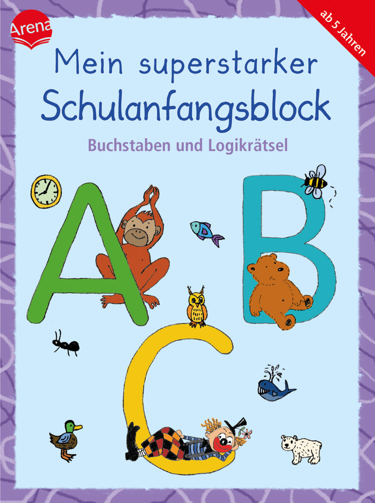 Mein superstarker Schulanfangsblock. Buchstaben und Logikrätsel (Friederike Barnhusen)
