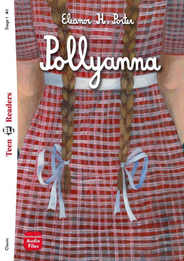 Pollyanna (Eleanor H. Porter)