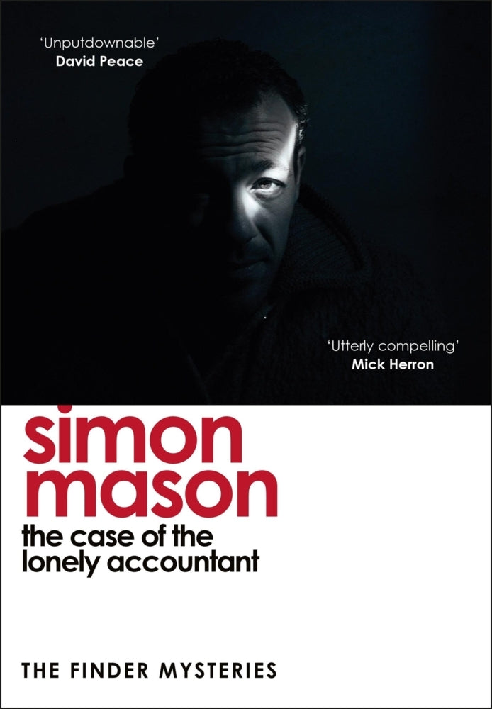 The Case of the Lonely Accountant (Simon Mason)
