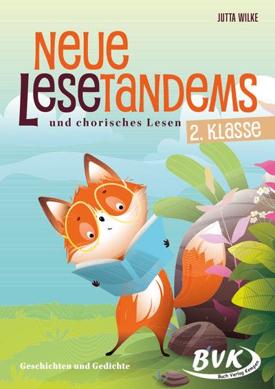 Neue Lesetandems und chorisches Lesen 2. Klasse (Jutta Wilke)