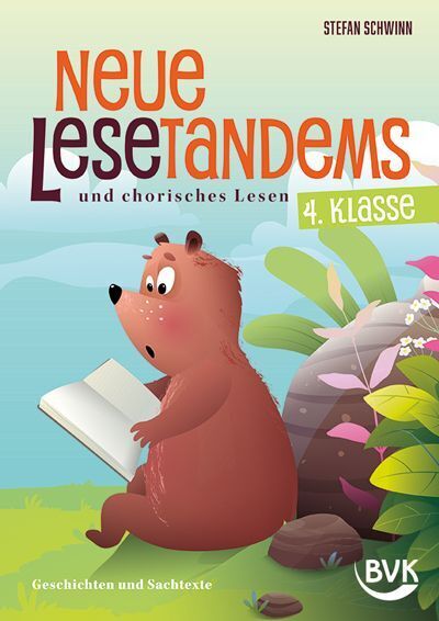 Neue Lesetandems und chorisches Lesen 4. Klasse (Stefan Schwinn)