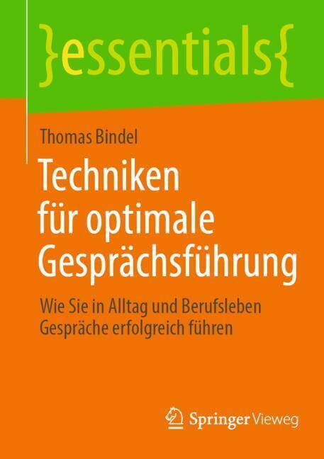 Techniken für optimale Gesprächsführung (Thomas Bindel)