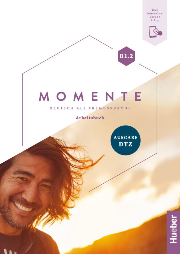 Momente B1.2 - Ausgabe DTZ, m. 1 Buch, m. 1 Beilage (Anna Breitsameter)