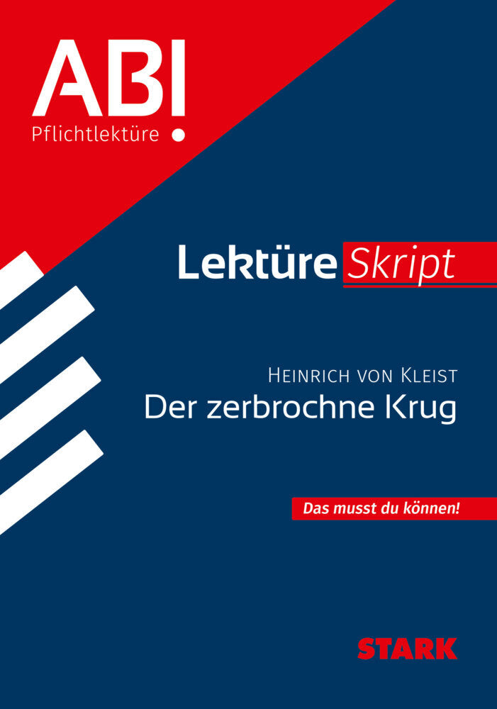 STARK Heinrich von Kleist: Der zerbrochne Krug - Deutsch - LektüreSkript (Andreas Bernhardt)