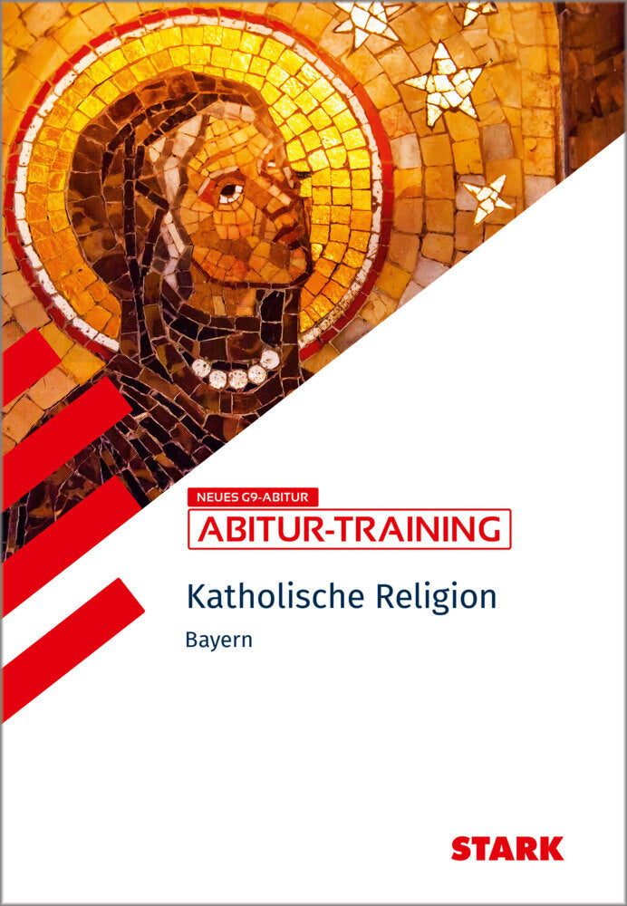 STARK Katholische Religion - Abitur-Training Bayern (Florian Bartl)