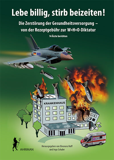 Lebe billig, stirb beizeiten! (Eleonora Hoff)