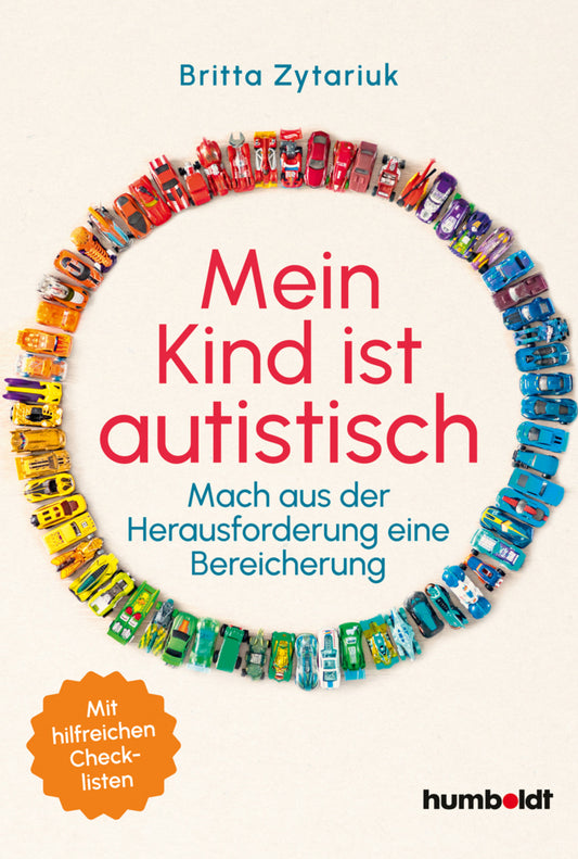 Mein Kind ist autistisch (Britta Zytariuk)