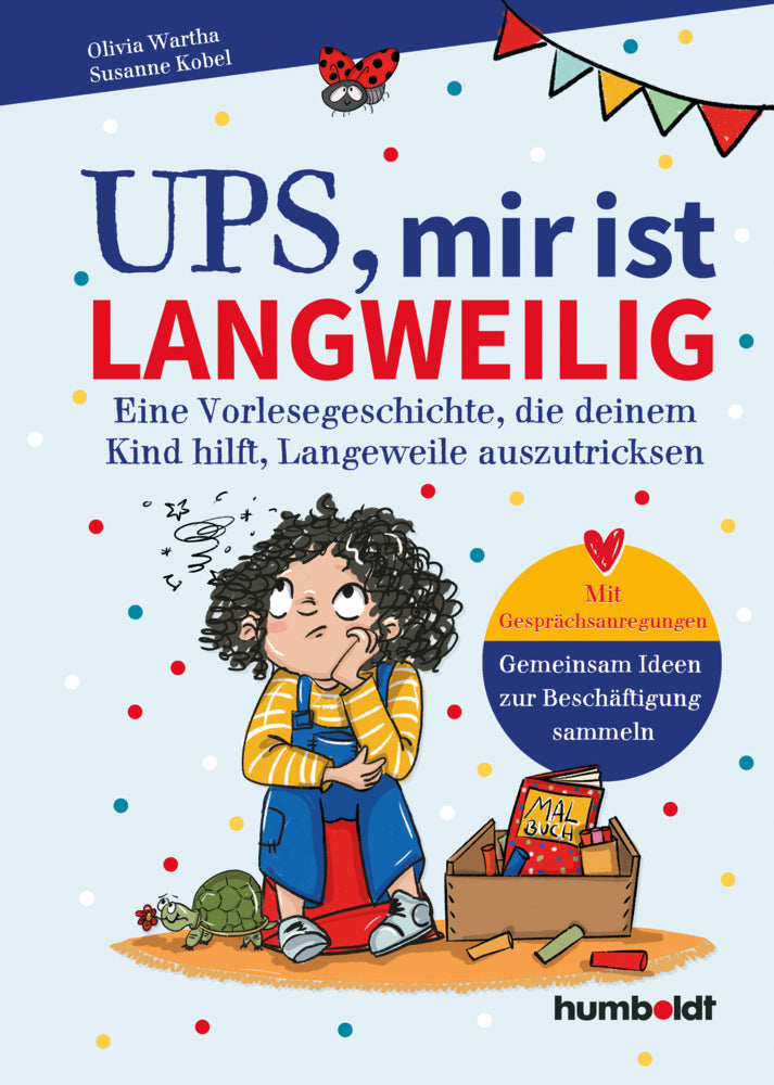 Ups, mir ist langweilig (Dr. Olivia Wartha)
