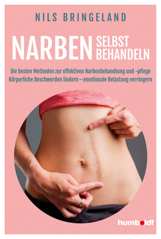 Narben selbst behandeln (Nils Bringeland)