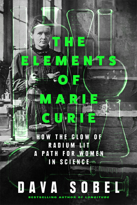 The Elements of Marie Curie (Dava Sobel)
