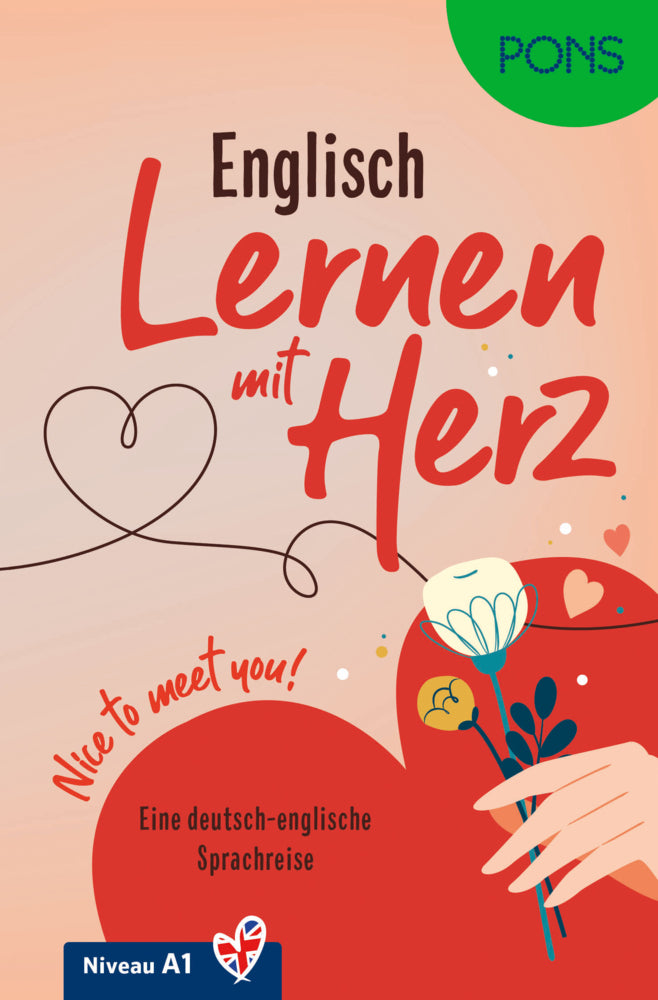 PONS Lernen mit Herz Englisch A1 (Petra Steckelmann)